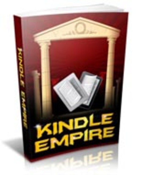 Product picture Kindle Empire - Guide To Success!